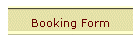 Booking Form